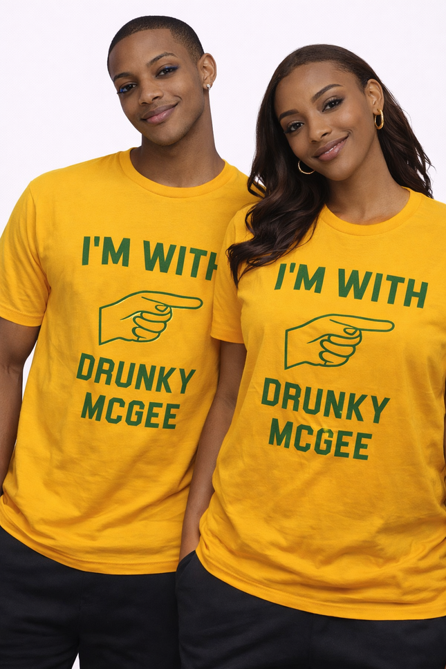 I’M WITH DRUNKY MCGEE” Graphic T-Shirt